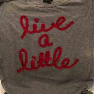 J. Crew “live a little” tee